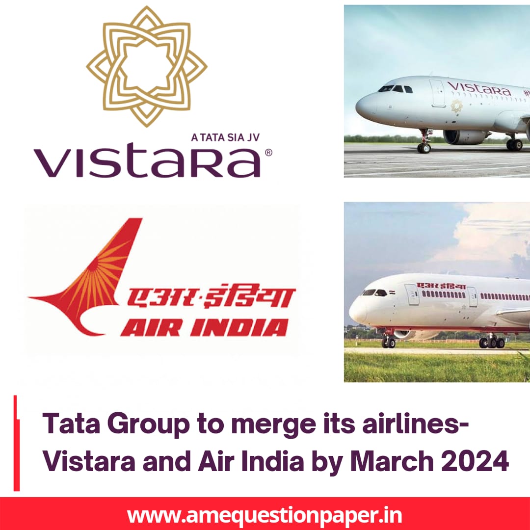 Tatas & Singapore Airlines agree to merge Vistara into Air India by